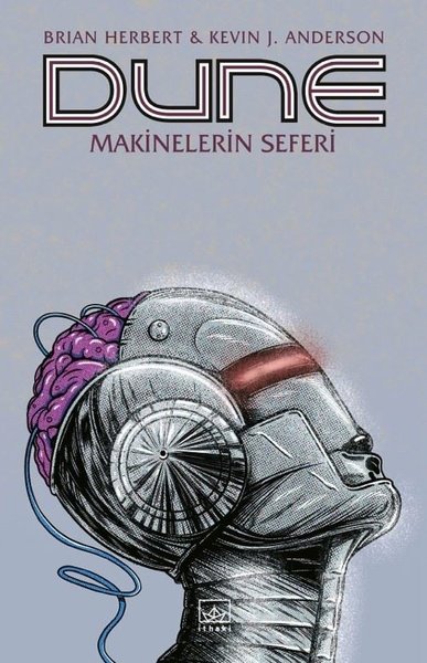 Dune: Makinelerin Seferi Brian Herbert