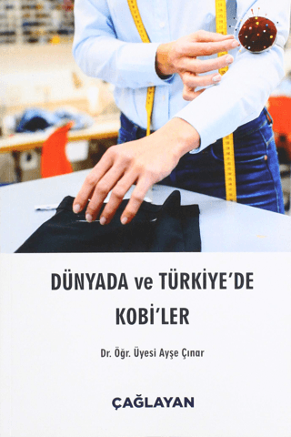 Dünyada ve Türkiye'de Kobi'ler Ayşe Çınar