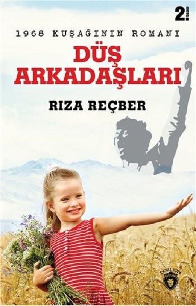 Düş Arkadaşları (Ciltli) Rıza Reçber