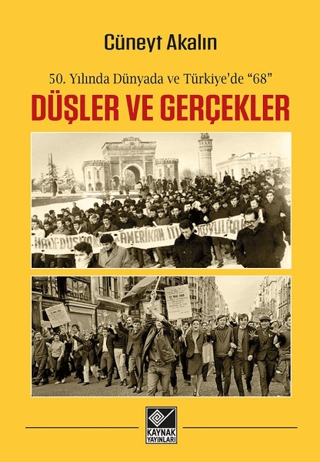 Düşler ve Gerçekler Cüneyt Akalın