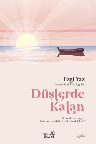 Düşlerde Kalan Ezgi Yaz