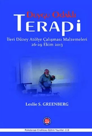 Duygu Odaklı Terapi - İleri Düzey Atölye Çalışması Malzemeleri 26-29 E