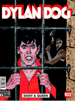 Dylan Dog Sayı 103 - Daisy & Queen Giuseppe de Nardo