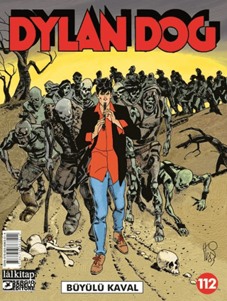 Dylan Dog Sayı 112 - Büyülü Kaval Paola Barbato