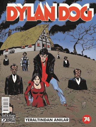 Dylan Dog Sayı: 74 - Yeraltından Anılar Paola Barbato