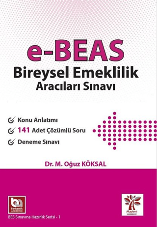 e-BEAS Bireysel Emeklilik Aracıları Sınavı M. Oğuz Köksal