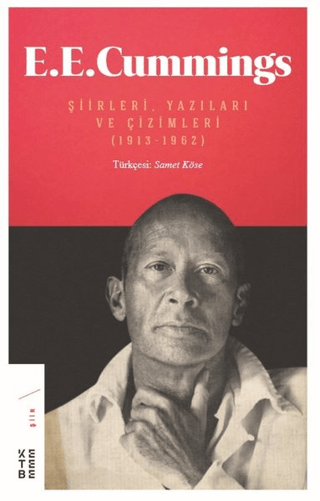 E. E. Cummings Şiirleri, Yazıları ve Çizimleri (1913-1962) E. E. Cummi