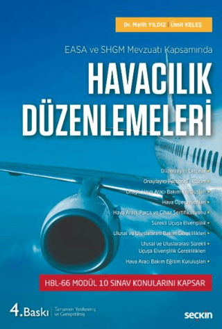 EASA ve SHGM Mevzuatı Kapsamında - Havacılık Düzenlemeleri Melih Yıldı