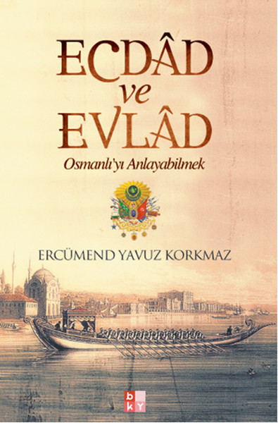 Ecdad ve Evlad %25 indirimli Ercümend Yavuz Korkmaz