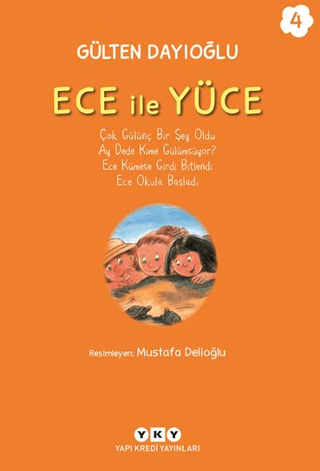 Ece İle Yüce Cilt 4 Gülten Dayıoğlu