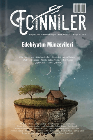 Ecinniler: İki Aylık Kültür ve Edebiyat Dergisi Sayı: 8 Edebiyatın Mün