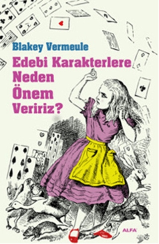 Edebi Karakterlere Neden Önem Veririz? %30 indirimli Blakey Vermeule