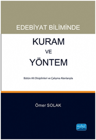 Edebiyat Biliminde Kuram ve Yöntem Ömer Solak