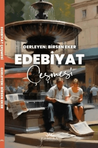 Edebiyat Çeşmesi Birsen Eker