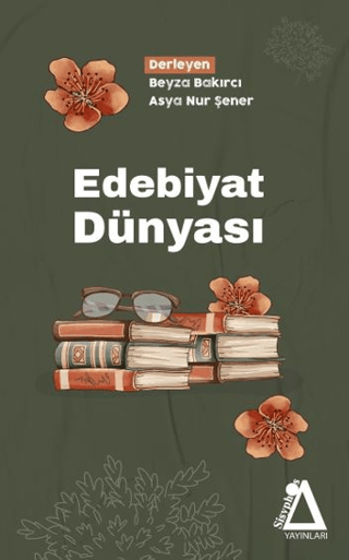 Edebiyat Dünyası Beyza Bakırcı