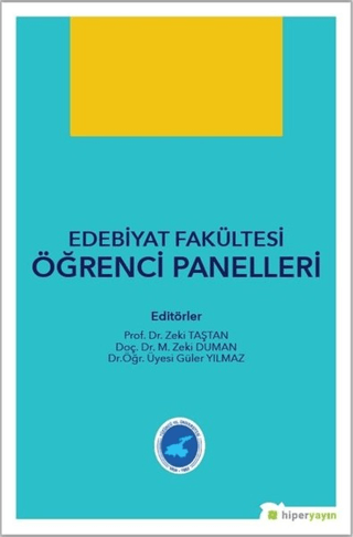 Edebiyat Fakültesi Öğrenci Panelleri Zeki Taştan