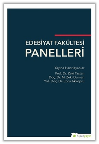 Edebiyat Fakültesi Panelleri Zeki Taştan