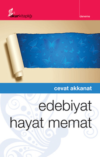 Edebiyat Hayat Memat Cevat Akkanat