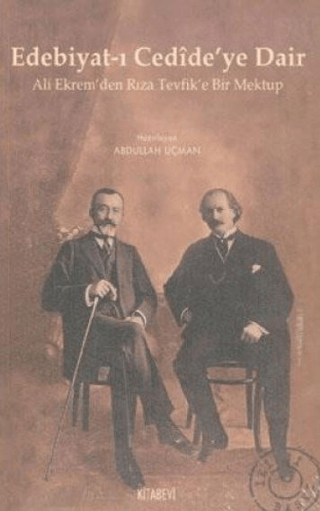 Edebiyat-ı Cedide'ye Dair Abdullah Uçman