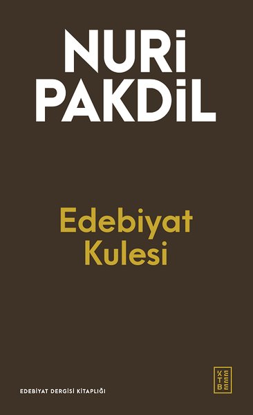 Edebiyat Kulesi Nuri Pakdil