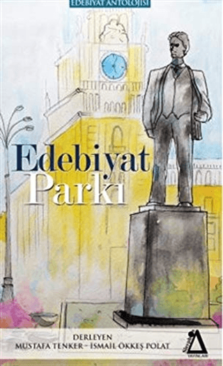 Edebiyat Parkı Mustafa Tenker