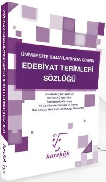 Üniversite Sınavlarında Çıkmış Edebiyat Terimleri Sözlüğü Kolektif