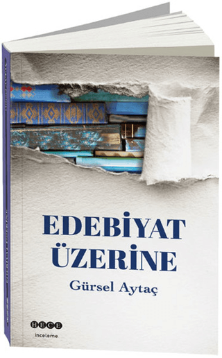 Edebiyat Üzerine Gürsel Aytaç