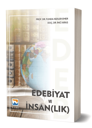 Edebiyat ve İnsan(lık) Funda Kızıler Emer