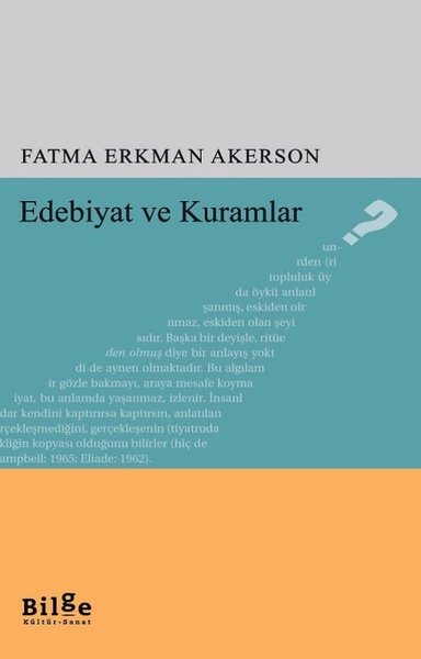 Edebiyat ve Kuramlar Fatma Erkman Akerson