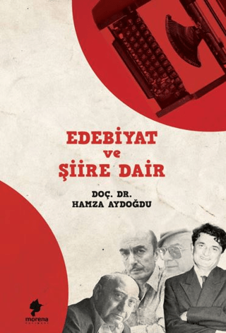 Edebiyat ve Şiire Dair Hamza Aydoğdu