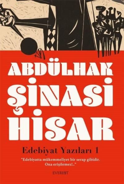 Edebiyat Yazıları 1 Abdülhak Şinasi Hisar