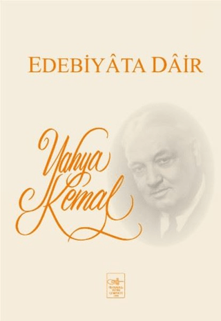 Edebiyata Dair %15 indirimli Yahya Kemal Beyatlı