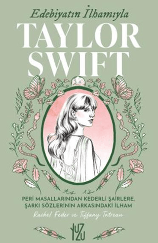 Edebiyatın İlhamıyla Taylor Swift Rachel Feder