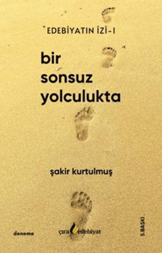 Edebiyatın İzi Şakir Kurtulmuş