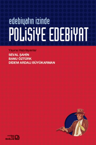 Edebiyatın İzinde - Polisiye Edebiyatı