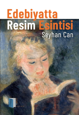 Edebiyatta Resim Esintisi Seyhan Can