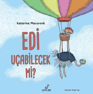 Edi Uçabilecek Mi? (Ciltli) Katarina Macurova