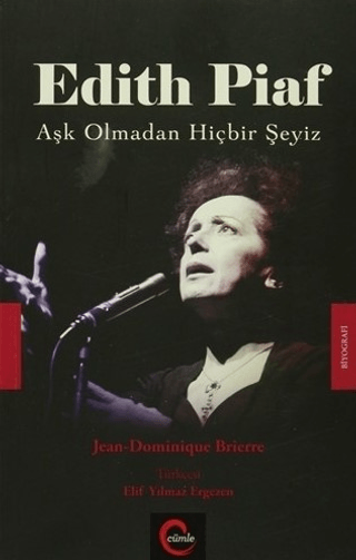 Edith Piaf Jean-Dominique Brierre