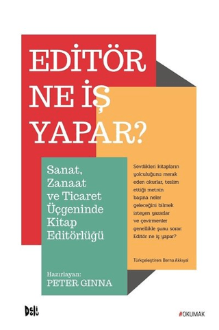 Editör Ne İş Yapar? Peter Ginna