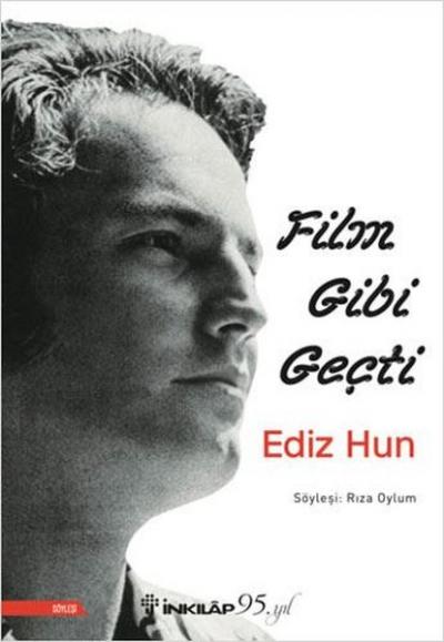 Ediz Hun - Film Gibi Geçti Rıza Oylum