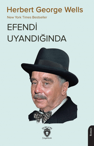 Efendi Uyandığında Herbert George Wells