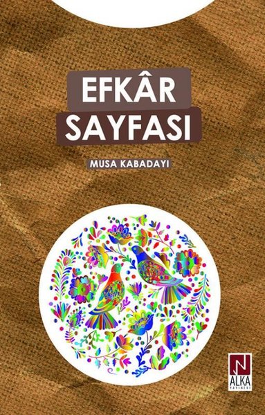 Efkar Sayfası Musa Kabadayı