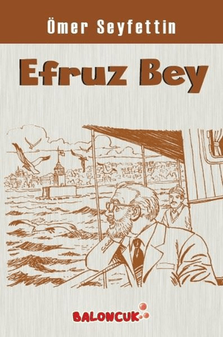 Efruz Bey Ömer Seyfettin