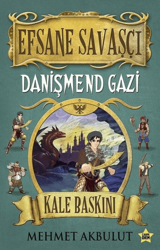 Efsane Savaşçı - Danişmend Gazi Mehmet Akbulut