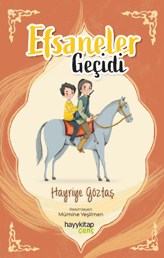 Efsaneler Geçidi Hayriye Göztaş