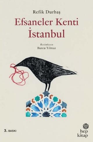 Efsaneler Kenti İstanbul Refik Durbaş