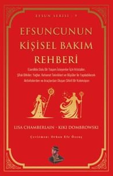 Efsuncunun Kişisel Bakım Rehberi - Efsun Serisi 9 Lisa Chamberlain