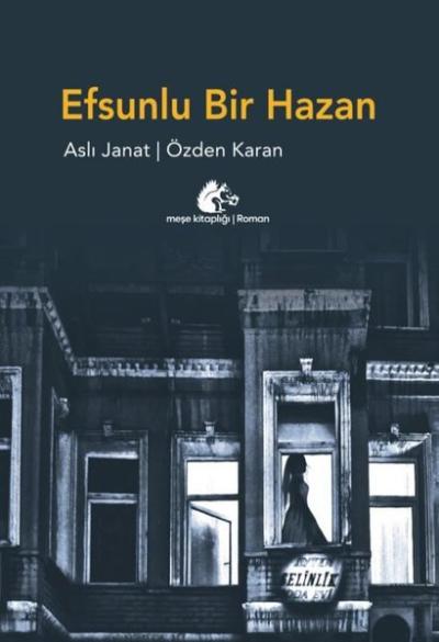 Efsunlu Bir Hazan Aslı Janat