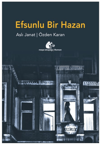 Efsunlu Bir Hazan Aslı Janat