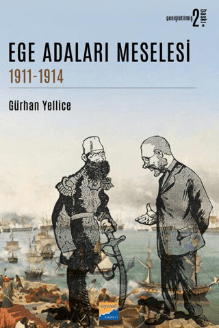 Adaları Meselesi 19111914 Gürhan Yellice